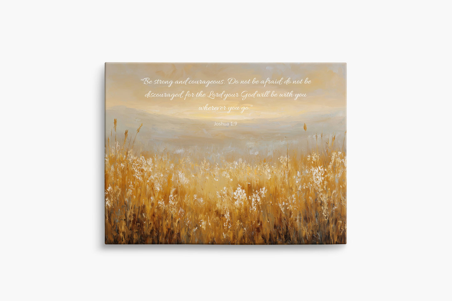 Fields of Courage | Joshua 1:9 Canvas